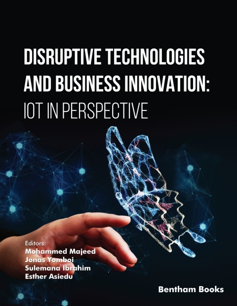 Cover image for book Disruptive Technologies and Business Innovation: IoT in Perspective