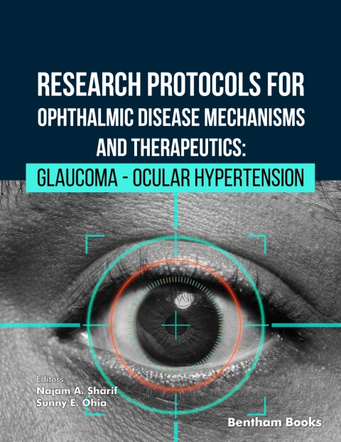 Cover image for book Research Protocols for Ophthalmic Disease Mechanisms and Therapeutics: Glaucoma - Ocular Hypertension