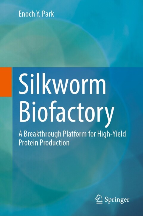 Cover image for book Silkworm Biofactory