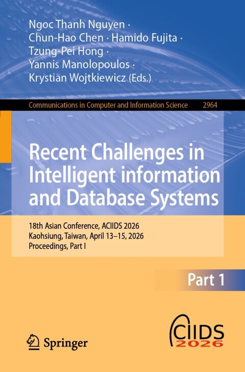 Cover image for book Recent Challenges in Intelligent information and Database Systems