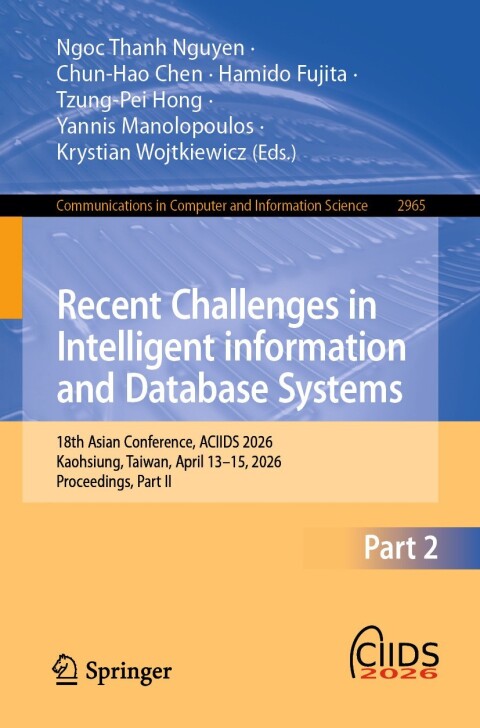 Cover image for book Recent Challenges in Intelligent Information and Database Systems