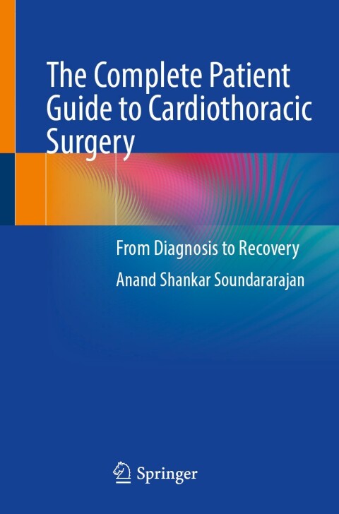 Cover image for book The Complete Patient Guide to Cardiothoracic Surgery