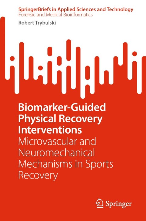 Cover image for book Biomarker-Guided Physical Recovery Interventions
