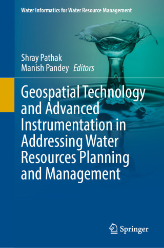 Geospatial Technology and Advanced Instrumentation in Addressing Water Resources Planning and Management