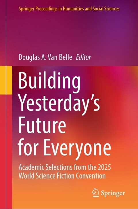 Cover image for book Building Yesterday’s Future for Everyone