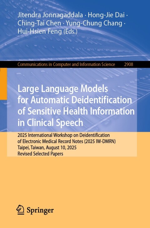 Cover image for book Large Language Models for Automatic Deidentification of Sensitive Health Information in Clinical Speech