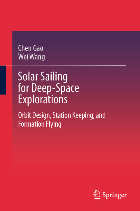 Cover image for book Solar Sailing for Deep-Space Explorations