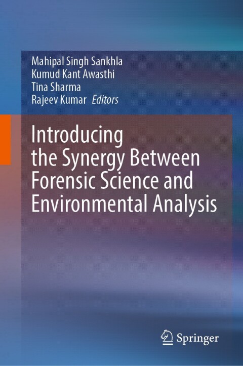 Cover image for book Introducing the Synergy Between Forensic Science and Environmental Analysis