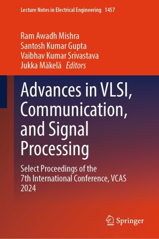 Advances in VLSI, Communication, and Signal Processing