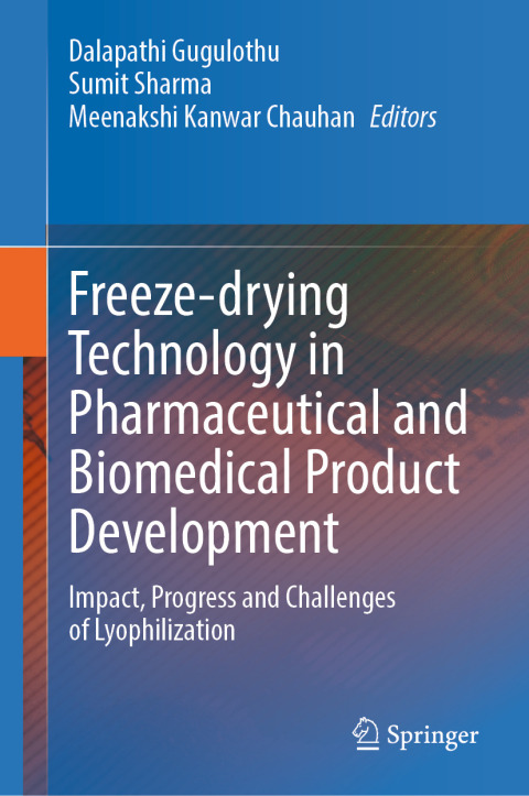 Cover image for book Freeze-drying Technology in Pharmaceutical and Biomedical Product Development