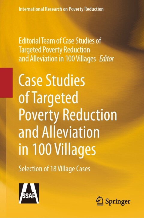 Cover image for book Case Studies of Targeted Poverty Reduction and Alleviation in 100 Villages