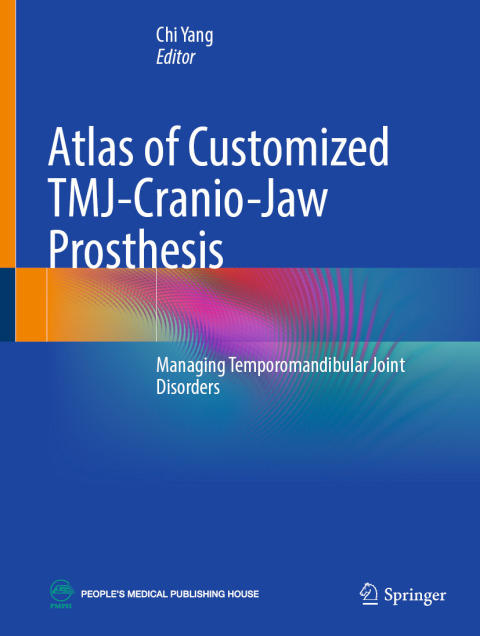 Cover image for book Atlas of Customized TMJ-Cranio-Jaw Prosthesis