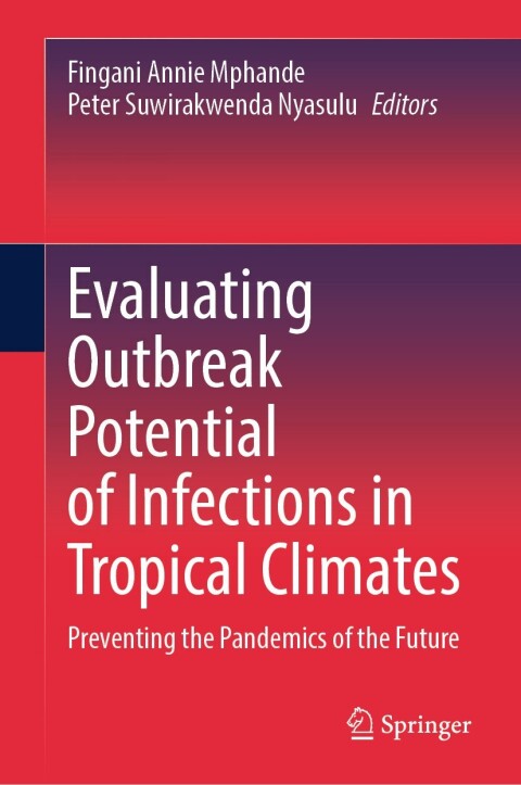 Cover image for book Evaluating Outbreak Potential of Infections in Tropical Climates