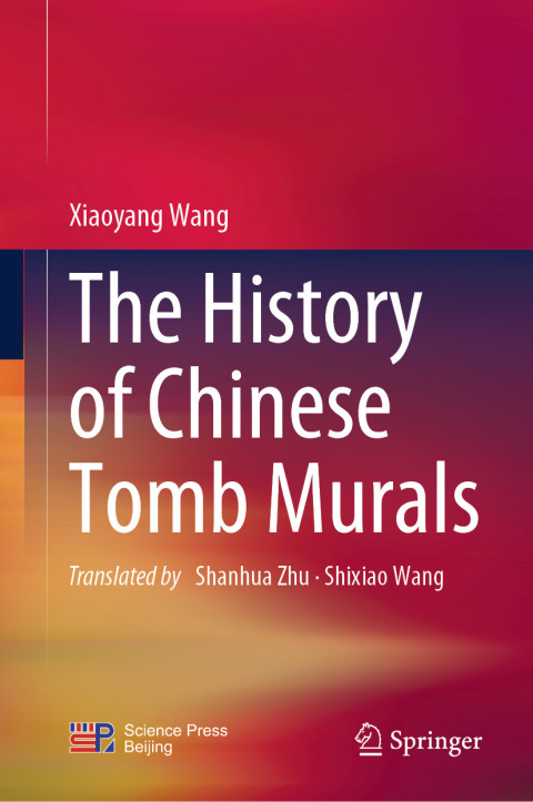 Cover image for book The History of Chinese Tomb Murals