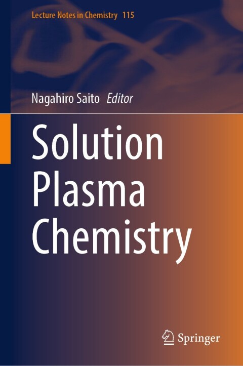 Cover image for book Solution Plasma Chemistry