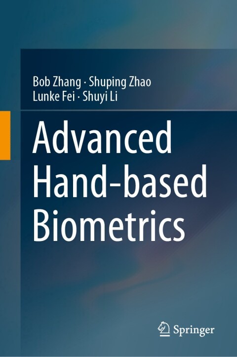 Cover image for book Advanced Hand-based Biometrics
