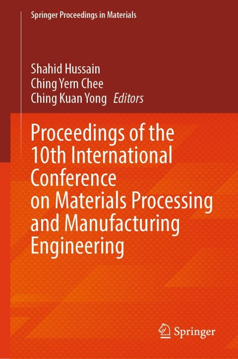 Cover image for book Proceedings of the 10th International Conference on Materials Processing and Manufacturing Engineering