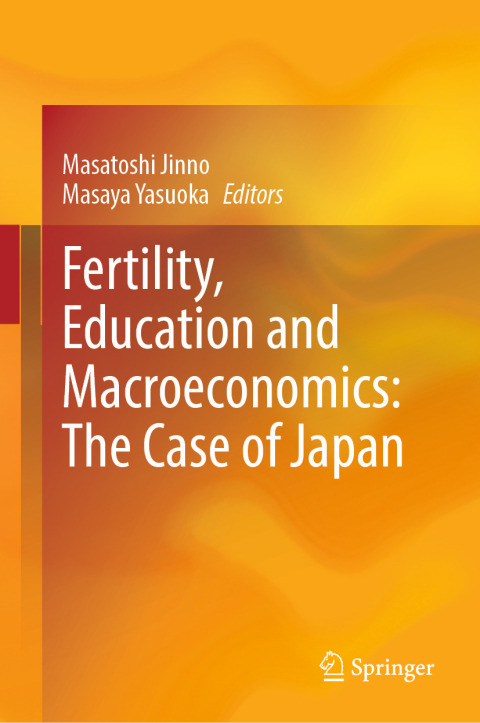 Cover image for book Fertility, Education and Macroeconomics: The Case of Japan