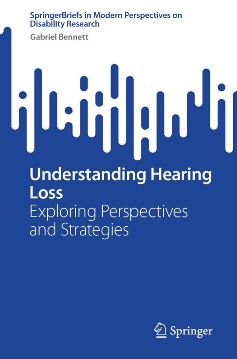 Cover image for book Understanding Hearing Loss