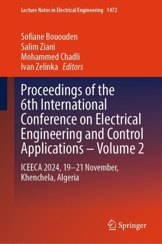 Proceedings of the 6th International Conference on Electrical Engineering and Control Applications – Volume 2