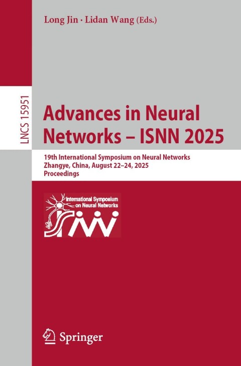 Cover image for book Advances in Neural Networks – ISNN 2025
