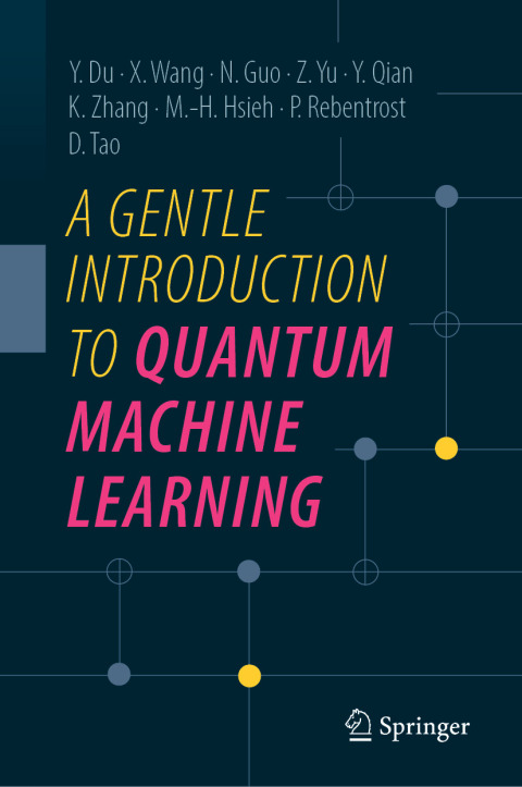 Cover image for book A Gentle Introduction to Quantum Machine Learning