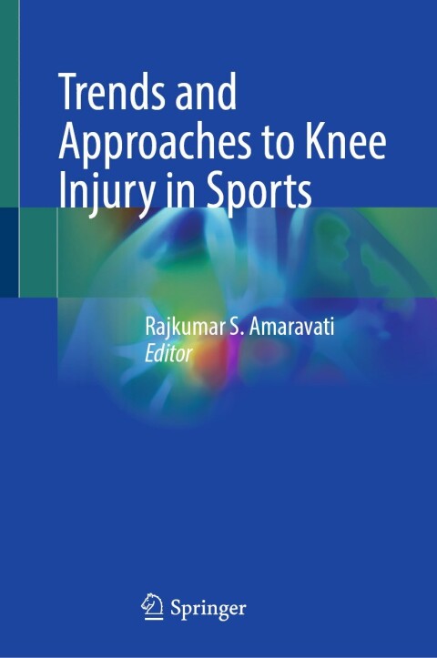 Cover image for book Trends and Approaches to Knee Injury in Sports