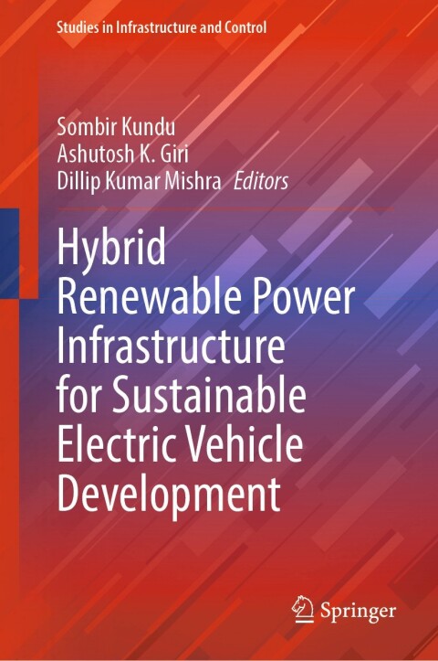 Cover image for book Hybrid Renewable Power Infrastructure for Sustainable Electric Vehicle Development