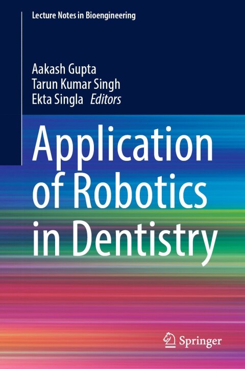 Cover image for book Application of Robotics in Dentistry