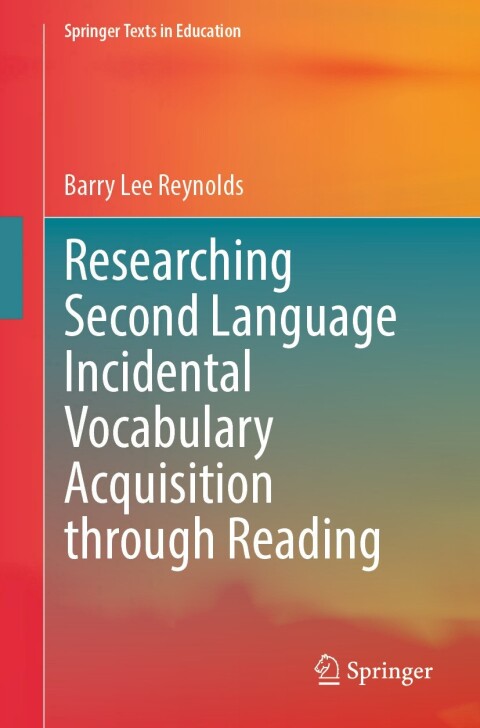 Cover image for book Researching Second Language Incidental Vocabulary Acquisition through Reading