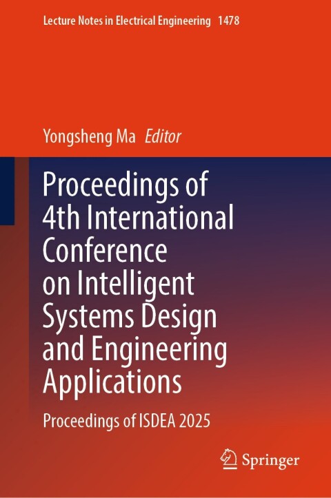 Cover image for book Proceedings of 4th International Conference on Intelligent Systems Design and Engineering Applications