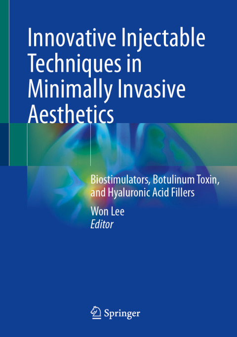 Cover image for book Innovative Injectable Techniques in Minimally Invasive Aesthetics