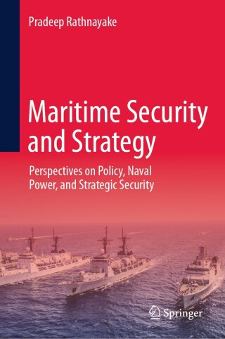 Maritime Security and Strategy