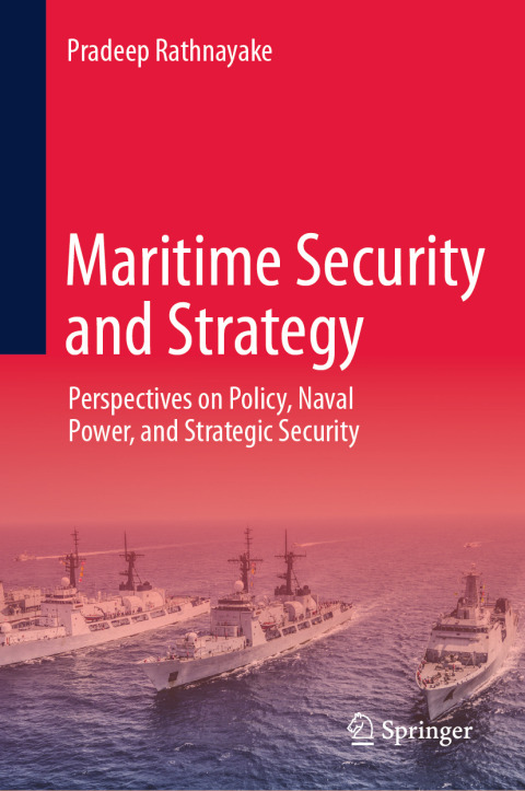Cover image for book Maritime Security and Strategy
