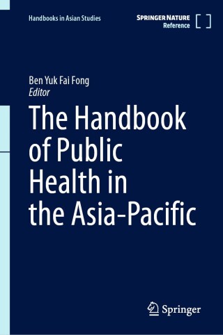 The Handbook of Public Health in the Asia-Pacific