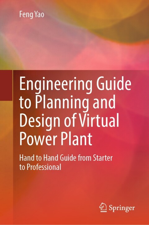 Cover image for book Engineering Guide to Planning and Design of Virtual Power Plant