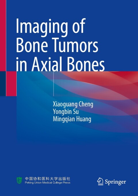 Cover image for book Imaging of Bone Tumors in Axial Bones