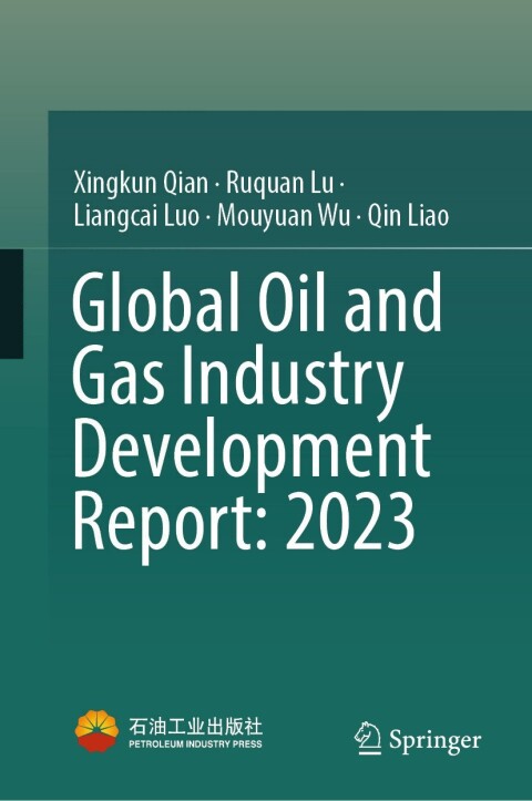Cover image for book Global Oil and Gas Industry Development Report: 2023