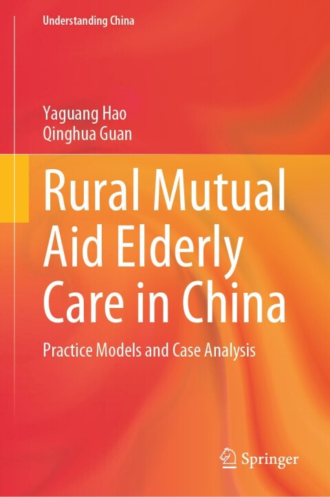 Cover image for book Rural Mutual Aid Elderly Care in China