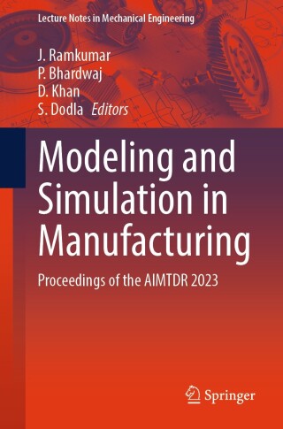 Modeling and Simulation in Manufacturing