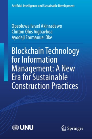 Blockchain Technology for Information Management: A New Era for Sustainable Construction Practices