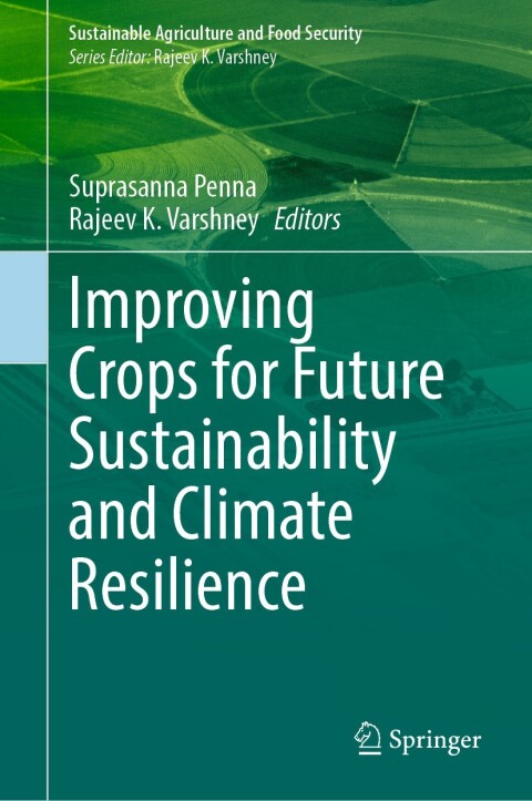 Cover image for book Improving Crops for Future Sustainability and Climate Resilience
