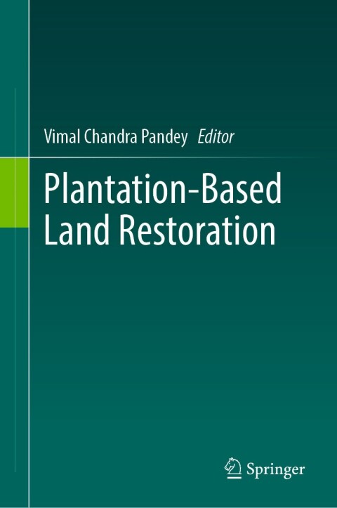 Cover image for book Plantation-Based Land Restoration