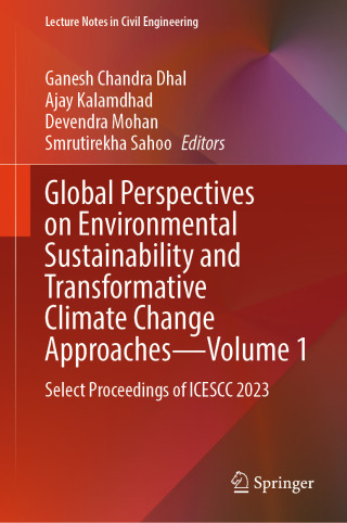 Global Perspectives on Environmental Sustainability and Transformative Climate Change Approaches—Volume 1