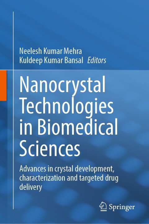 Cover image for book Nanocrystal Technologies in Biomedical Sciences