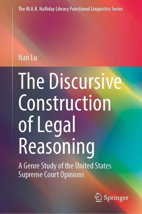 Cover image for book The Discursive Construction of Legal Reasoning