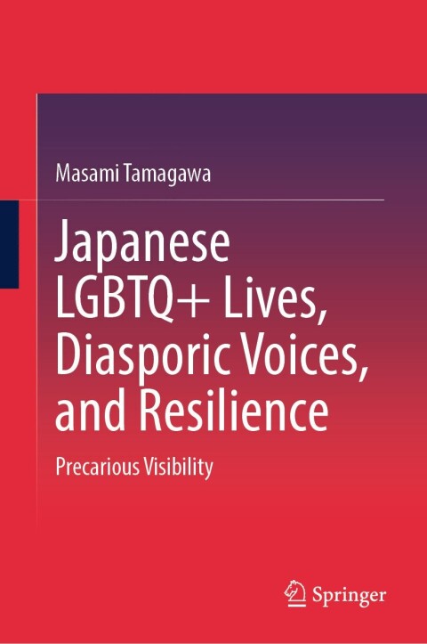 Cover image for book Japanese LGBTQ+ Lives, Diasporic Voices, and Resilience