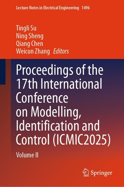 Cover image for book Proceedings of the 17th International Conference on Modelling, Identification and Control (ICMIC2025)