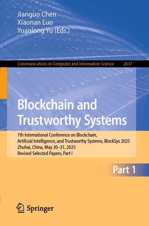 Cover image for book Blockchain and Trustworthy Systems