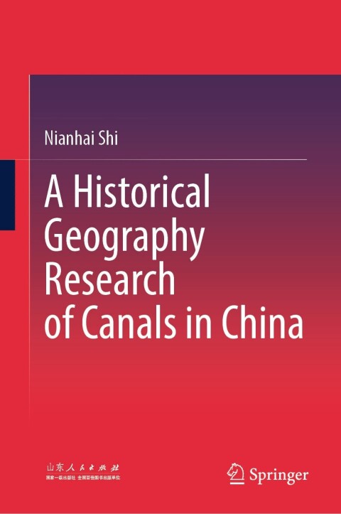 Cover image for book A Historical Geography Research of Canals in China